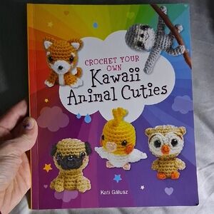 Crochet Your Own Kawaii Animal Cuties Book